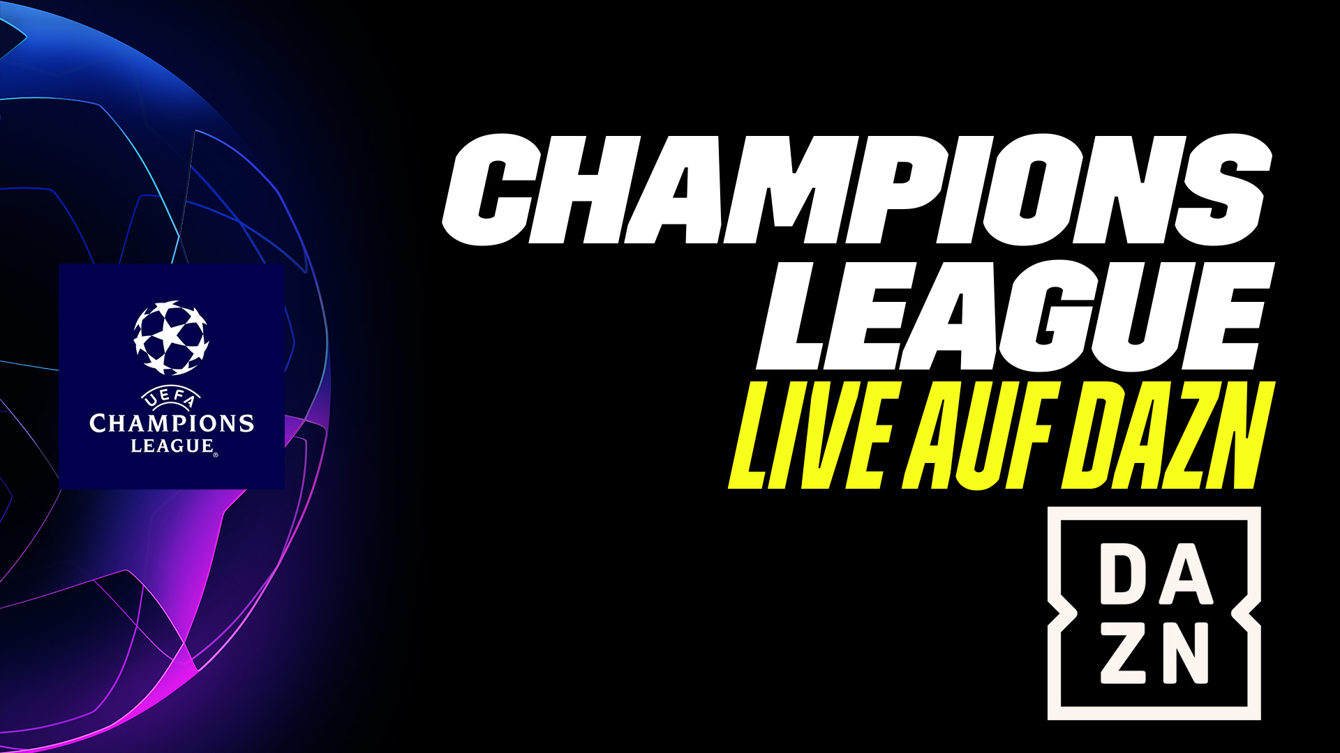 Champions League live DAZN