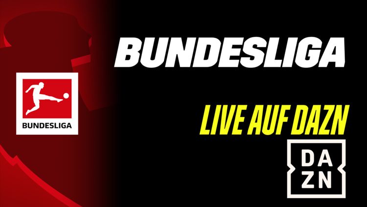 Bundesliga live auf DAZN