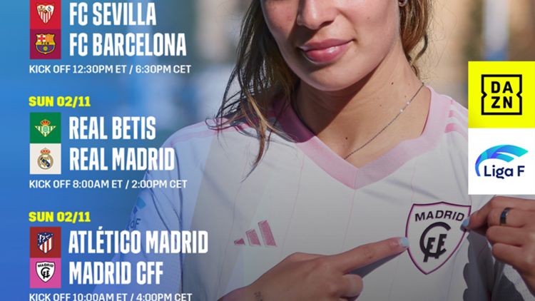 Liga F Weekend Schedule