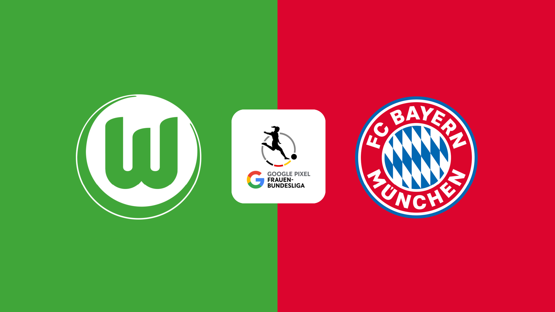VfL Wolfsburg FC Bayern München Google Pixel Frauen Bundesliga