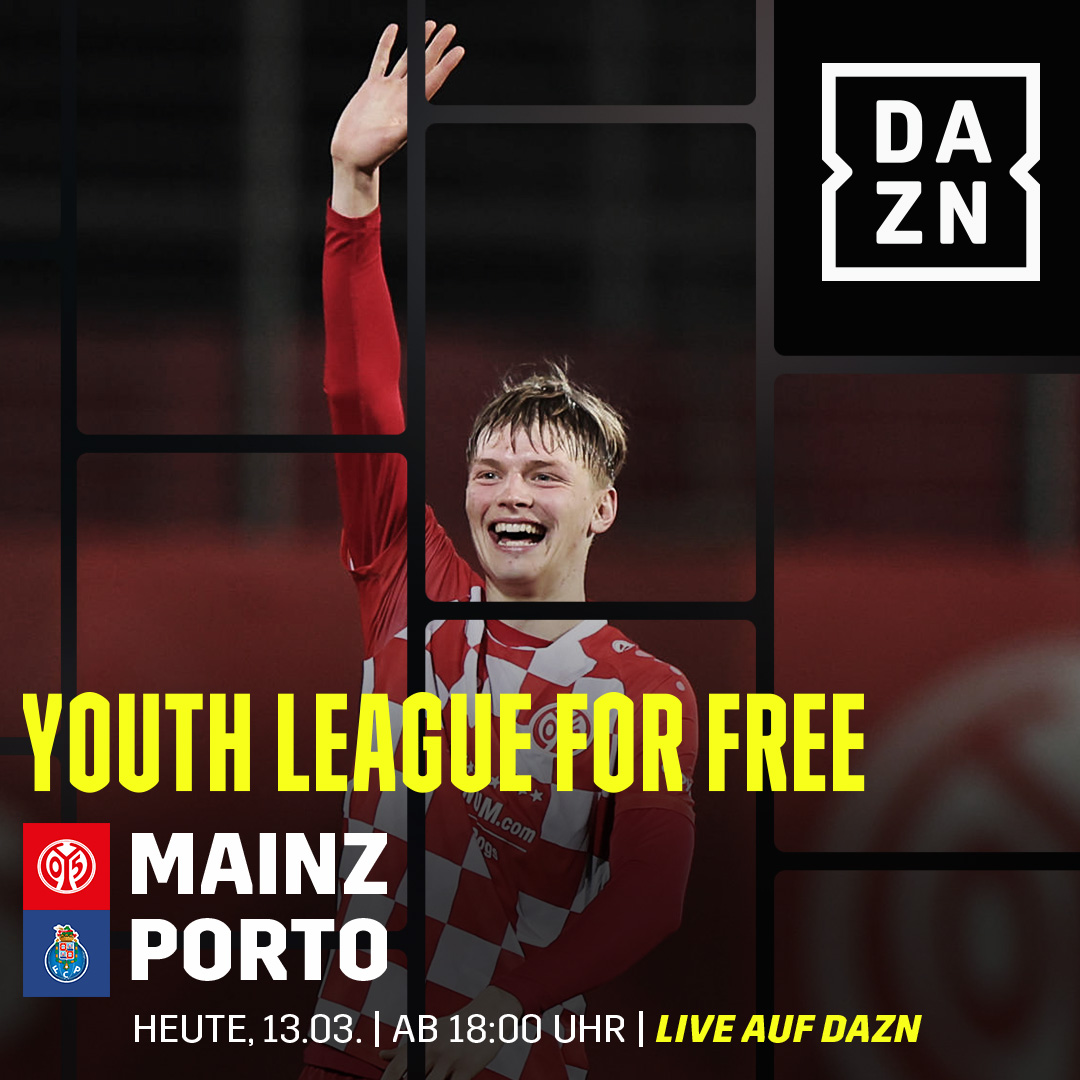 Mainz 05 FC Porto UEFA Youth League Übertragung kostenlos for free DAZN