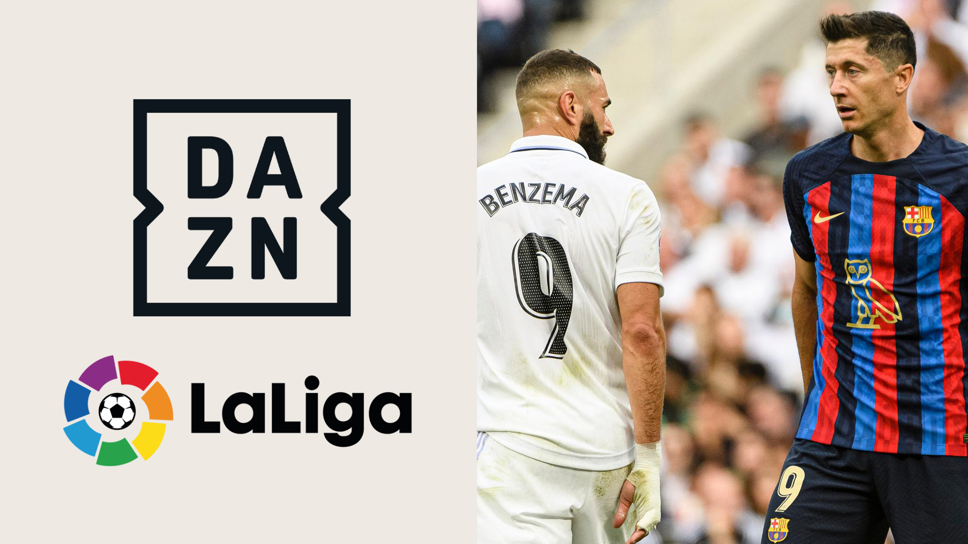 La Liga DAZN Spanien Benzema Lewandowski