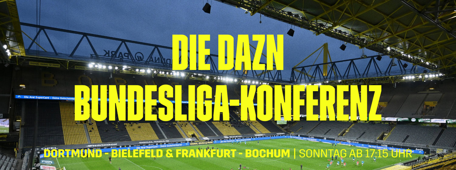 Banner Bundesliga Konferenz BVB Borussia Dortmund Arminia Bielefeld Eintracht Frankfurt VfL Bochum
