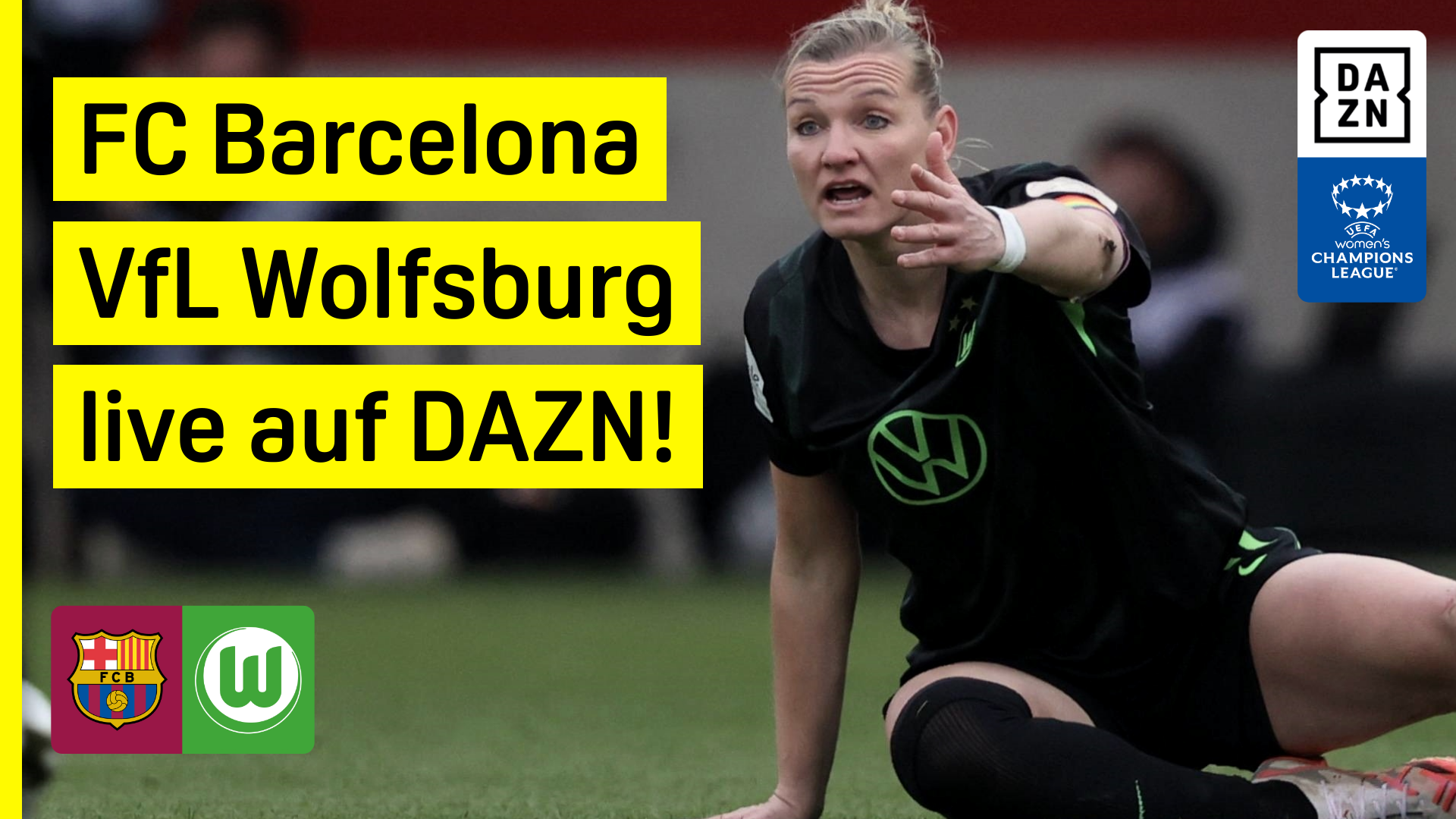 FC Barcelona VfL Wolfsburg UWCL Frauen Champions League DAZN