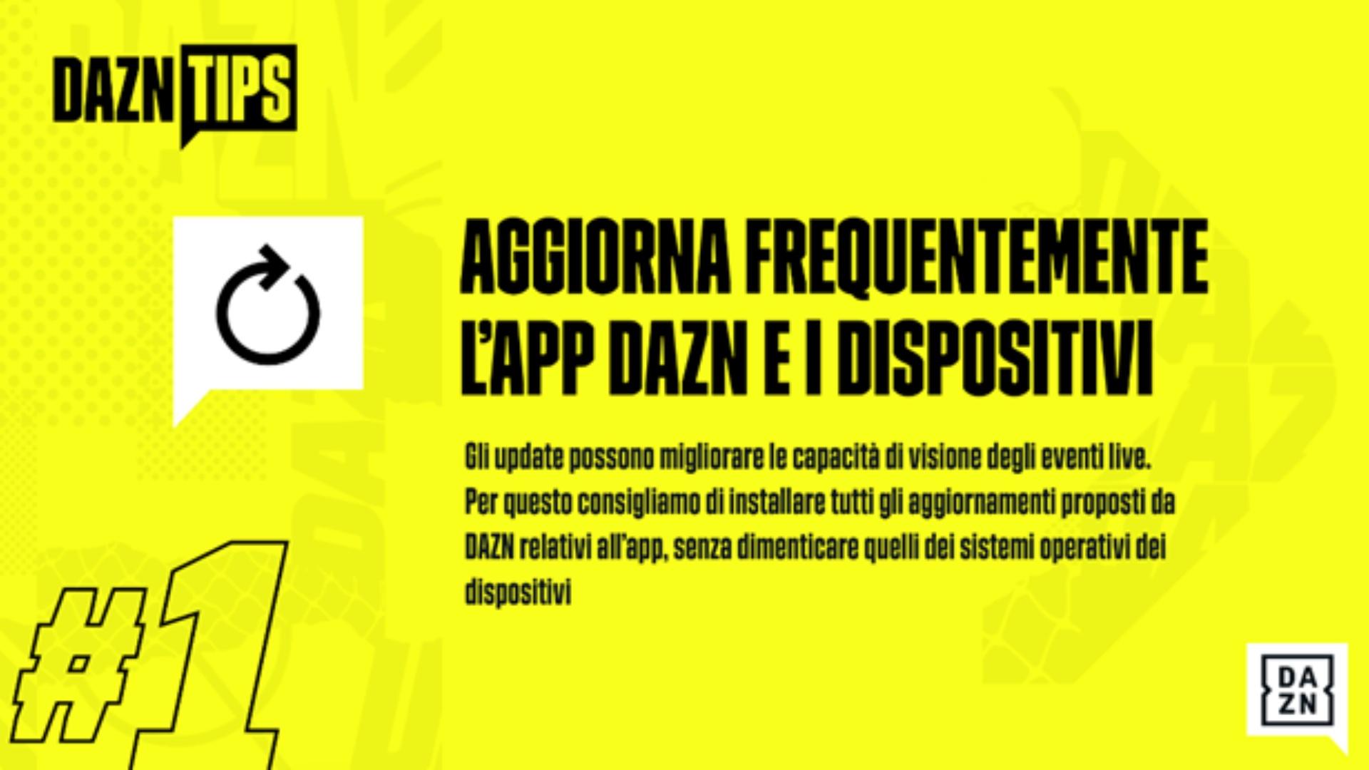 Come aggiornare frequentemente l'APP DAZN e i dispositivi