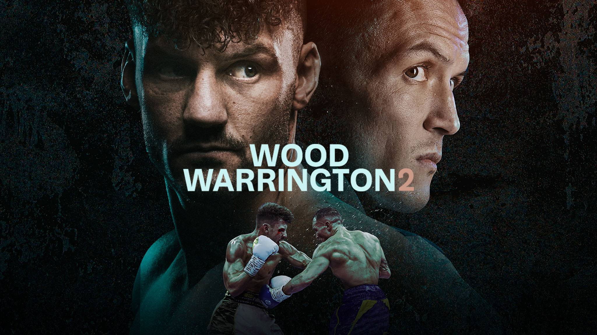 Leigh Wood vs. Josh Warrington 2