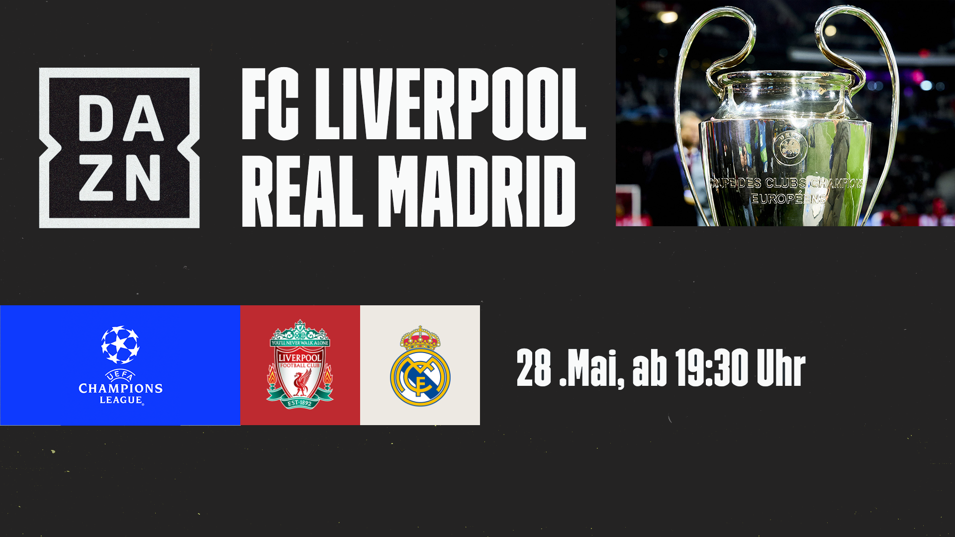 FC Liverpool Real Madrid Champions League Finale DAZN