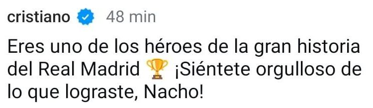 Mensaje de Cristiano Ronaldo a Nacho