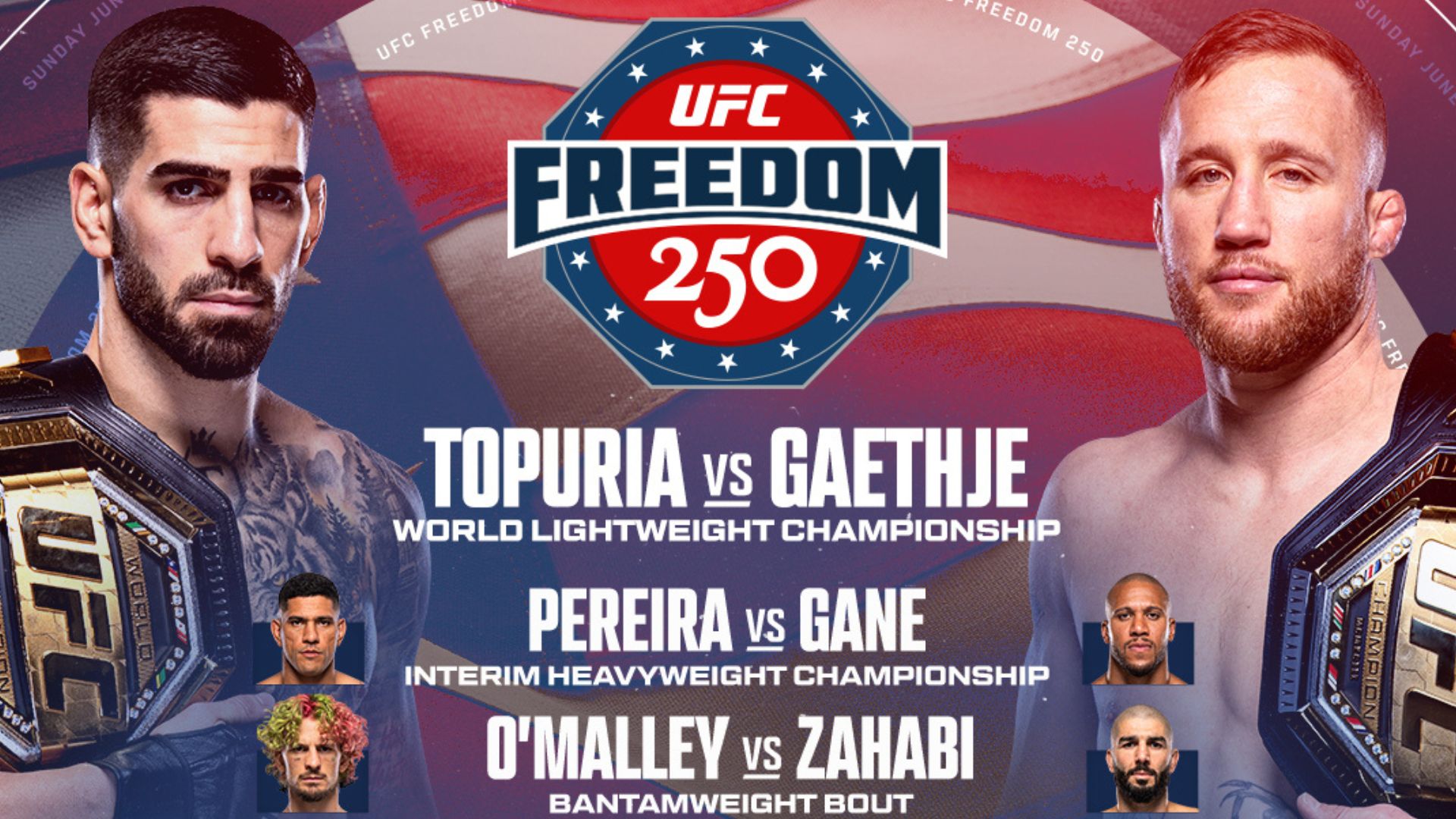 UFC Casa Blanca: Ilia Topuria vs Justin Gaethje