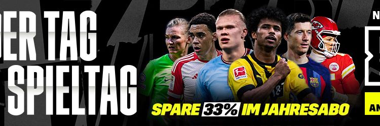 DAZN Banner Jeder Tag ist Spieltag 33 Prozent Jahresabo Kampagne Campaign 2023