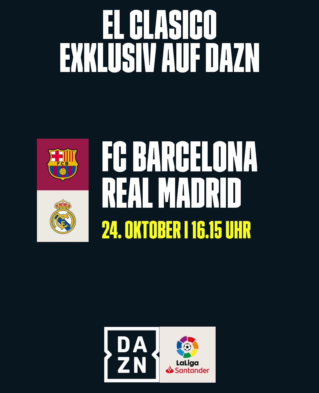 El Clasico live auf DAZN FC Barcelona vs. Real Madrid