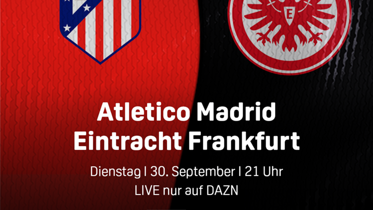 Atletico Madrid Eintracht Frankfurt UEFA Champions League
