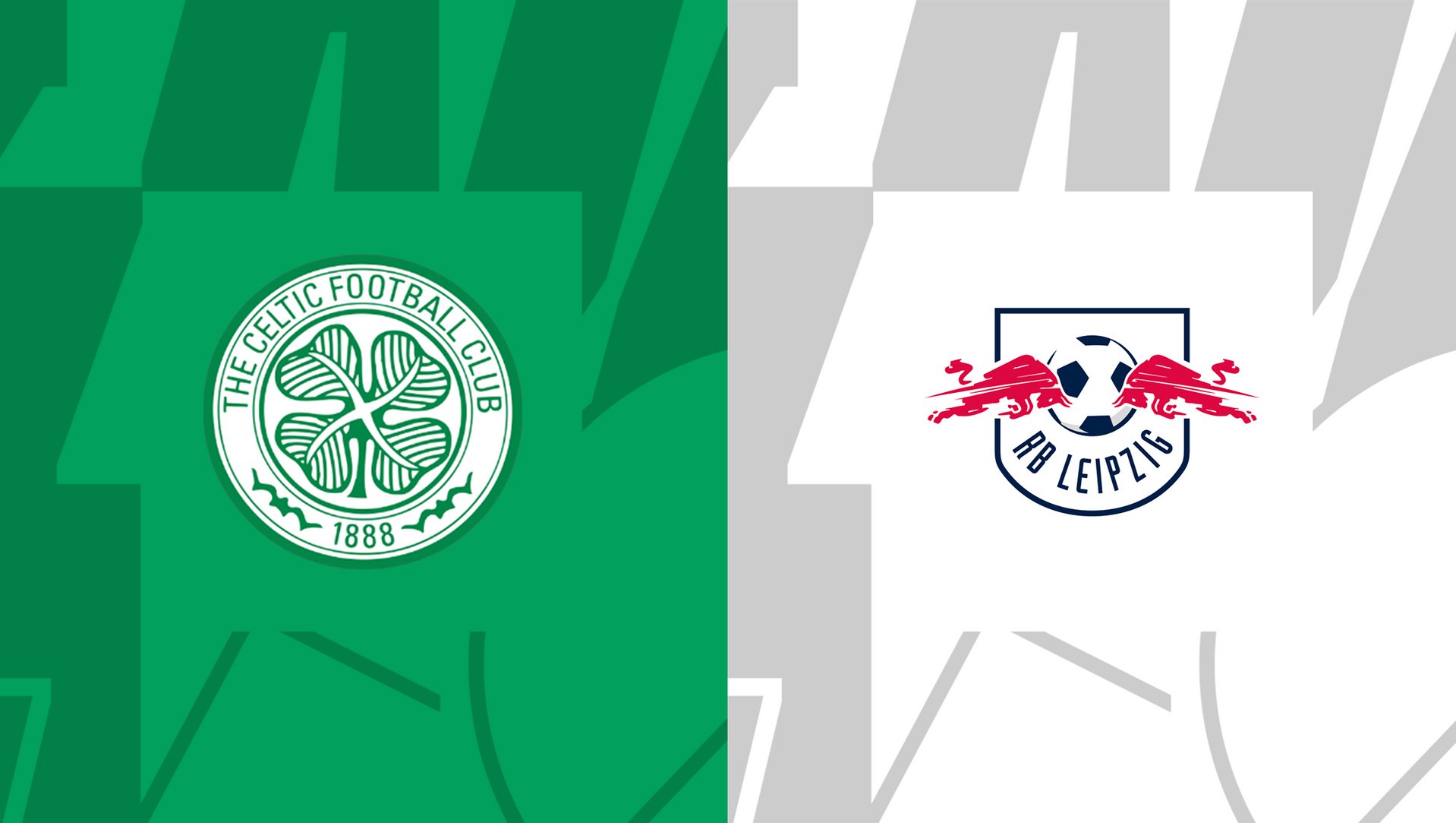 Celtic Glasgow RB Leipzig