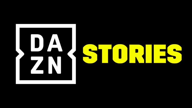 DAZN Stories