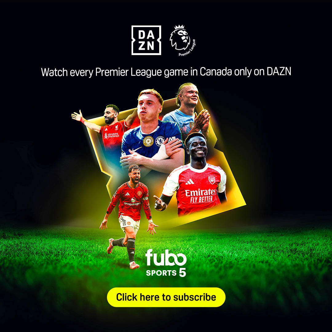 Watch the Premier League in Canada on DAZN
