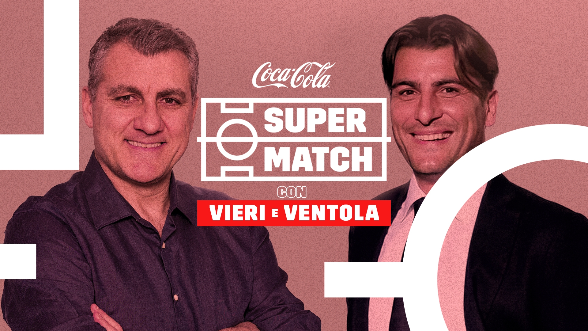 Coca-Cola Super Match con Christian Vieri e Nicola Ventola