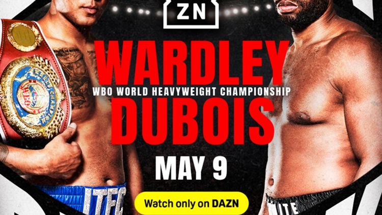 Wardley vs Dubois PPV