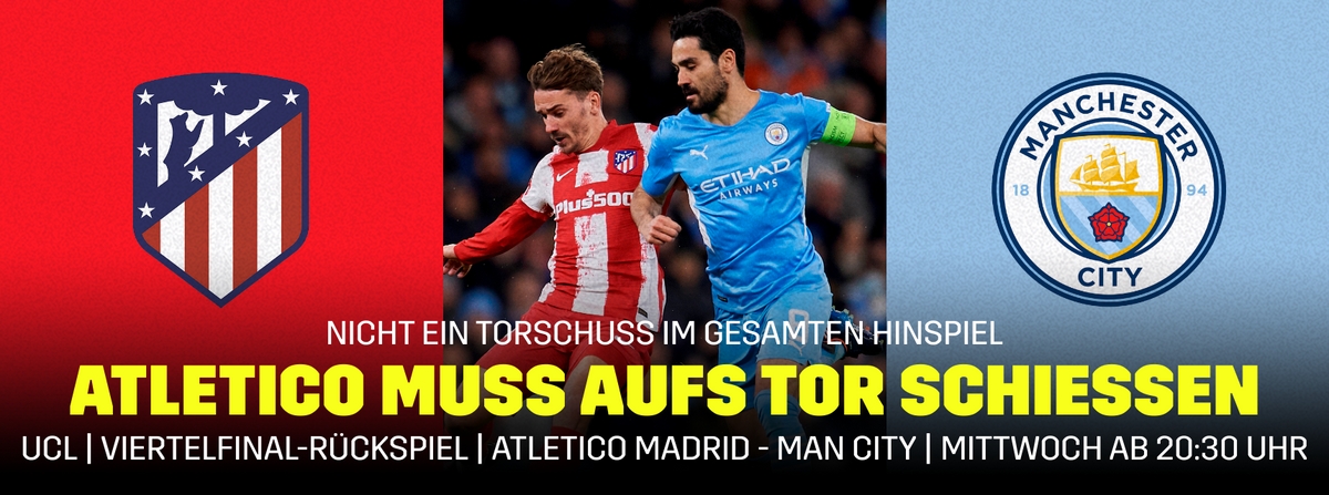 Atletico Madrid Manchester City Banner Champions League Viertelfinale 2022