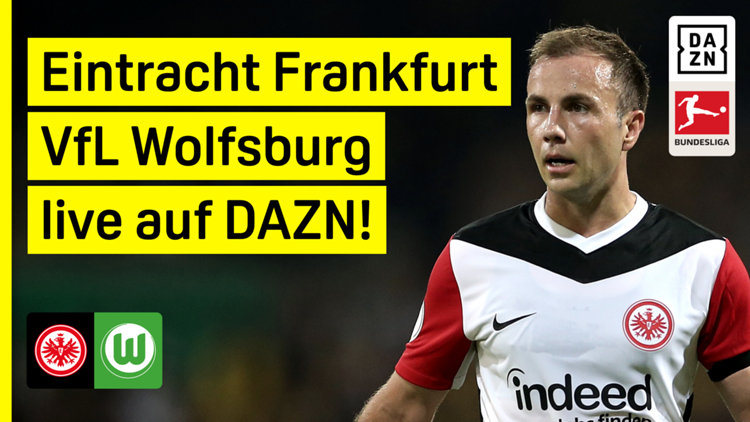Eintracht Frankfurt VfL Wolfsburg Bundesliga DAZN Header