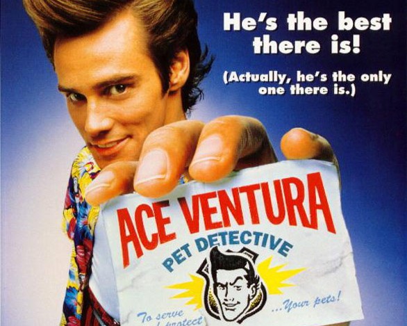 Locandina del film Ace Ventura Acchiappanimali