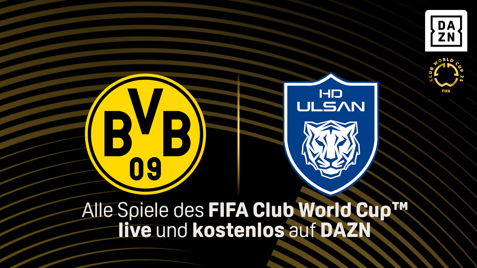 BVB Borussia Dortmund Ulsan HD FIFA Klub WM DAZN