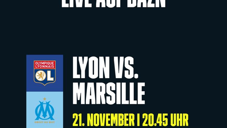 Olimpico auf DAZN Olympique Lyon vs. Olympique Marseille 19112021