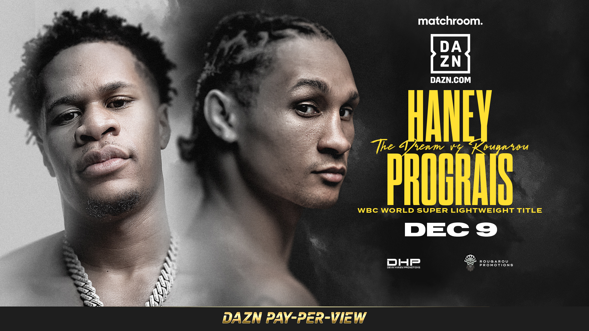 Devin Haney vs. Regis Prograis promo