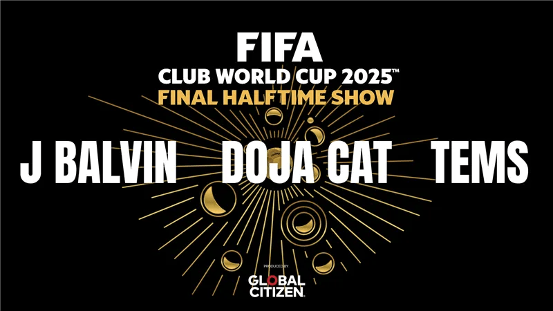 transform-e44163b1-25fa-486a-9156-03713fca243e-J-Balvin-Doja-Cat-and-Tems-to-headline-the-inaugural-FIFA-Club-World-Cup-Final-Halftime-Show-produced-by-Global-Citizen